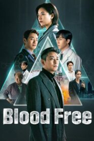 Blood Free: Temporada 1