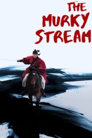 The Murky Stream